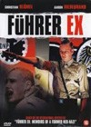 Fuehrer Ex (2002)6.jpg